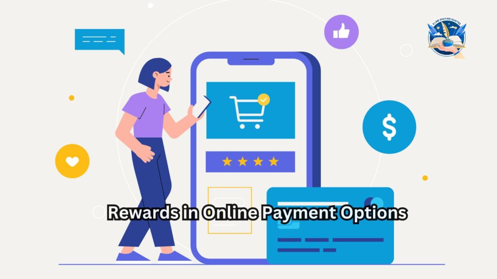 Rewards in Online Payment Options